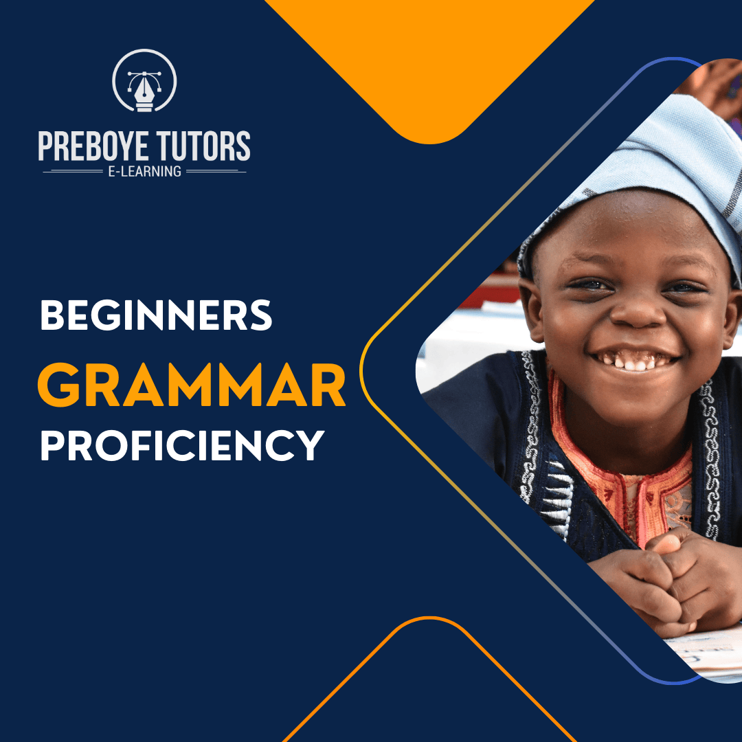 Beginners Grammar Proficiency